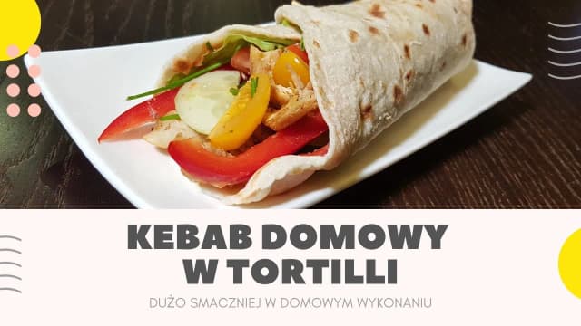 Jak zawijać tortillę kebab, aby uniknąć najczęstszych błędów Jak zawijać tortillę kebab, aby uniknąć najczęstszych błędów